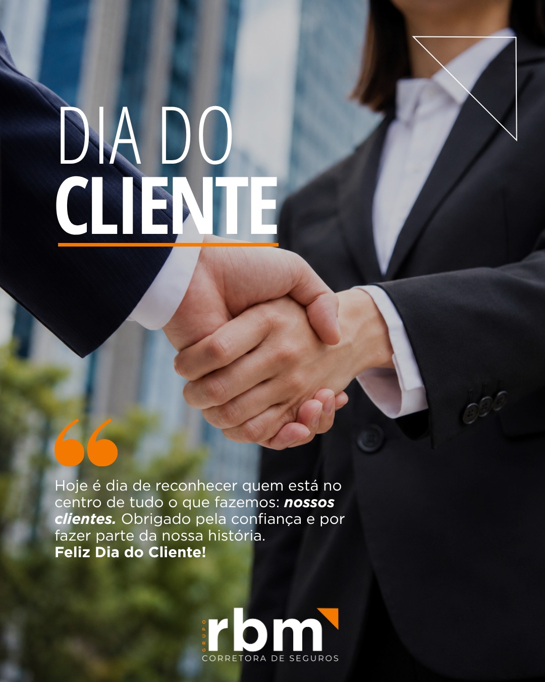 Cada parceria construída ao longo do caminho reforça o nosso compromisso em oferecer soluções que fazem a diferença.

Neste Dia do Cliente, celebramos a confiança que nos permite seguir construindo relações sólidas e estando cada vez mais próximos de quem escolhe a RBM.

#DiaDoCliente #RBMSeguros #RBM #Relacionamento #Parceria #Seguros